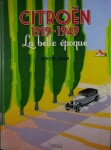 Citroen 1919 - 1949  La Belle epouque