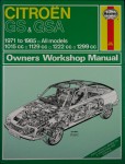 Citroen GS & GSA 1971 to 1985   All models 1015cc 1129cc 1222cc 1299cc