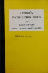 Citroen Instruction Book for Light Fifteen Front Wheel Drive Model