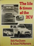 The life & times of the 2CV